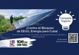 CONTRA EL BLOQUEO, ENERGÍA PARA CUBA: CAMPAÑA URGENTE DE AYUDA PARA LA ISLA