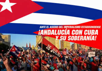 NACIÓN ANDALUZA DENUNCIA LA OFENSIVA IMPERIALISTA CONTRA CUBA Y LLAMA A LA MOVILIZACIÓN