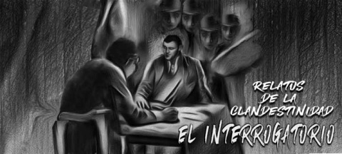 RELATOS DE LA CLANDESTINIDAD:  