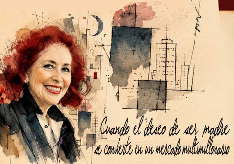 LIDIA FALCÓN: EL NEGOCIO DE LA REPRODUCCIÓN