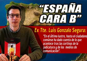 LAS ÉLITES FRANQUISTAS Y EL PODER OCULTO EN ESPAÑA: LAS ADVERTENCIAS DEL EX TTE. LUIS GONZALO SEGURA