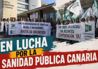 RECORTES, CIERRES Y FALTA DE PERSONAL AGRAVAN LA SITUACIÓN DE LA SANIDAD PÚBLICA CANARIA