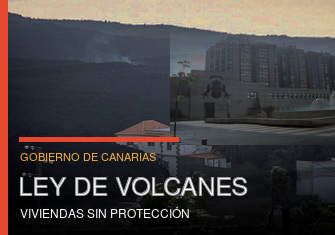 «EL GOBIERNO DE CANARIAS ESTÁ INCUMPLIENDO LA LEY DE VOLCANES»