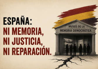 LA AMNESIA HISTÓRICA DE ESPAÑA: NI MEMORIA, NI JUSTICIA NI REPARACIÓN