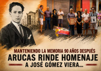 ARUCAS REIVINDICA LA MEMORIA DE JOSÉ GÓMEZ VIERA, MUERTO DEFENDIENDO LA LEGALIDAD REPUBLICANA