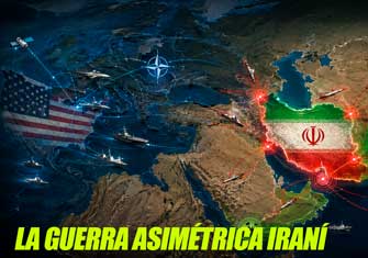IRÁN: ASIMETRÍA Y SOBERANÍA FRENTE AL HEGEMONISMO. (PARTE I)