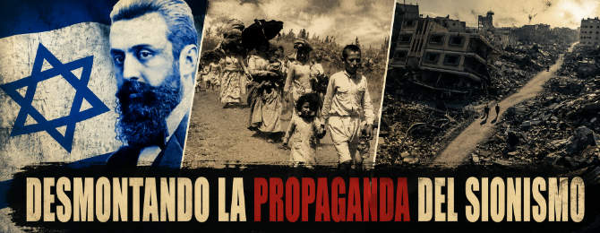 LOS 10 MITOS DE ISRAEL: DESMONTANDO LA PROPAGANDA SIONISTA CONTRA PALESTINA