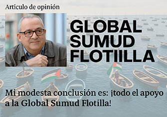 A PROPÓSITO DE LA GLOBAL SUMUD FLOTILLA: EL CONVOY CONTRA EL BLOQUEO NAVAL A GAZA