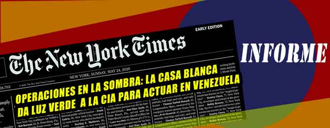 TRUMP AUTORIZÓ A LA CIA PARA OPERAR LIBREMENTE EN VENEZUELA, REVELA EL "NEW YORK TIMES"