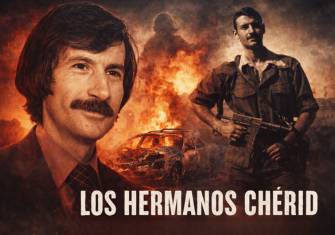 LOS HERMANOS CHÉRID Y LA GUERRA SUCIA DEL ESTADO ESPAÑOL 